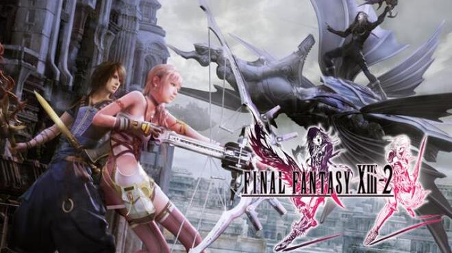FINAL FANTASY® XIII-2 Free Download FINAL FANTASY® XIII-2 Free Download
