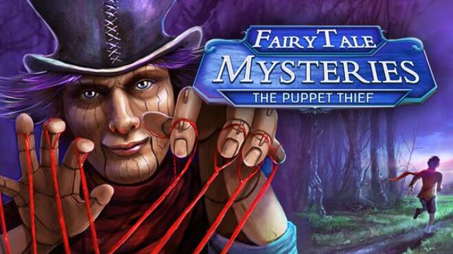 Fairy Tale Mysteries: The Puppet Thief Free Download Fairy Tale Mysteries: The Puppet Thief Free Download