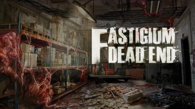 Fastigium: Dead End Free Download Fastigium: Dead End Free Download