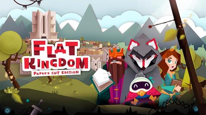 Flat Kingdom Paper's Cut Edition Free Download Flat Kingdom Paper's Cut Edition Free Download