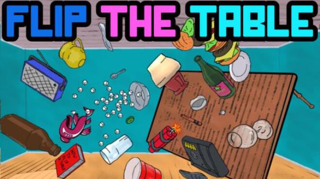 Flip the Table Free Download