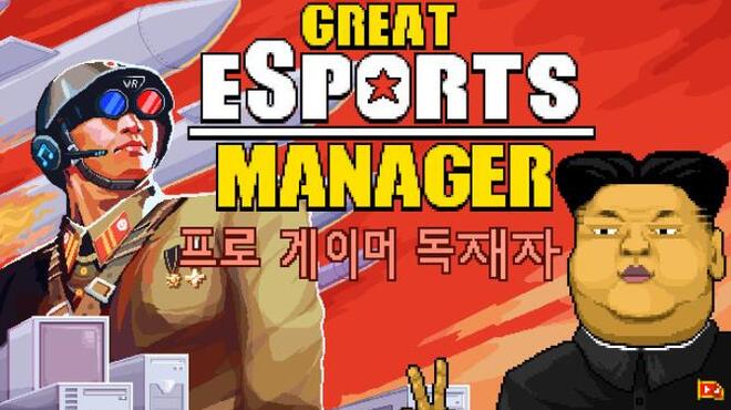 Great eSports Manager Free Download Great eSports Manager Free Download