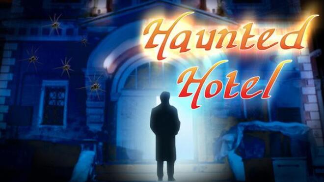Haunted Hotel Free Download Haunted Hotel Free Download