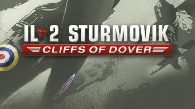 IL-2 Sturmovik: Cliffs of Dover Free Download