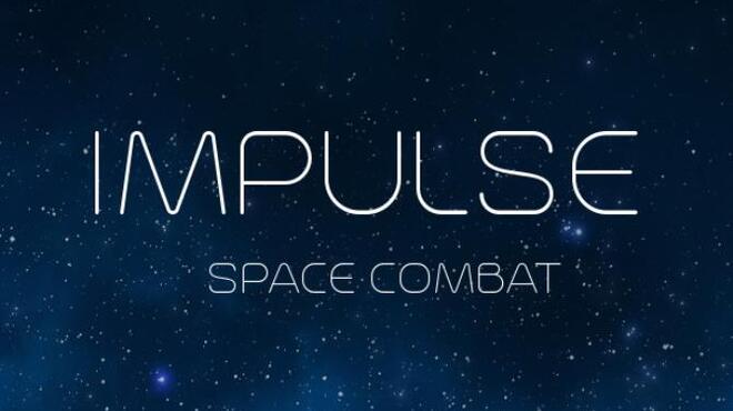 Impulse: Space Combat Free Download Impulse: Space Combat Free Download
