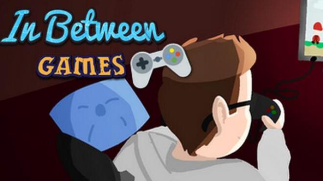 In Between Games Free Download