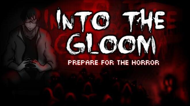 Into The Gloom Free Download Into The Gloom Free Download