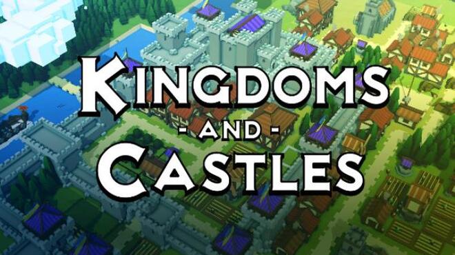 Kingdoms and Castles Free Download