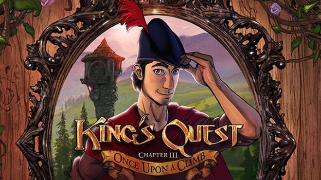 King's Quest - Chapter 3: Once Upon a Climb Free Download King's Quest - Chapter 3: Once Upon a Climb Free Download