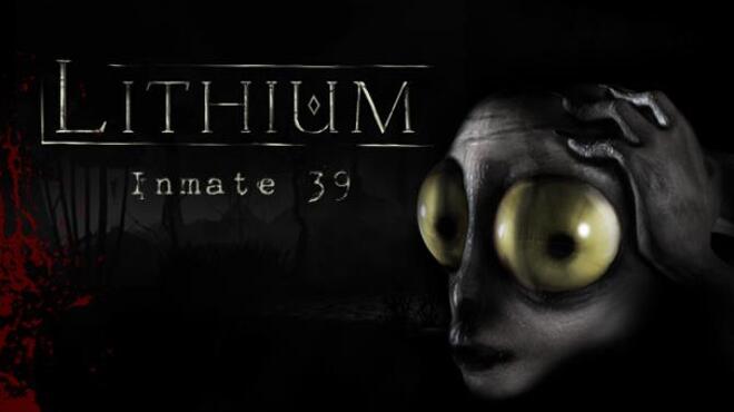Lithium: Inmate 39 Free Download