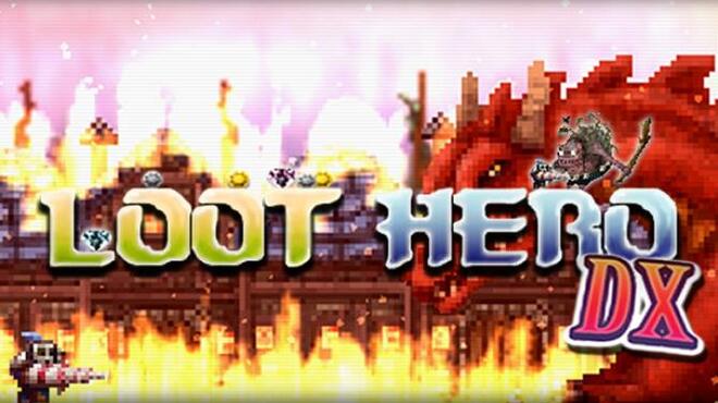 Loot Hero DX Free Download Loot Hero DX Free Download