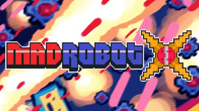 Madrobot X Free Download