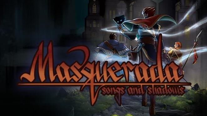 Masquerada: Songs and Shadows Free Download