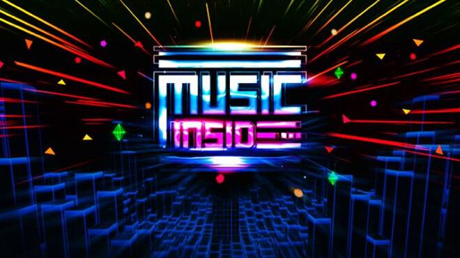 Music Inside: A VR Rhythm Game Free Download