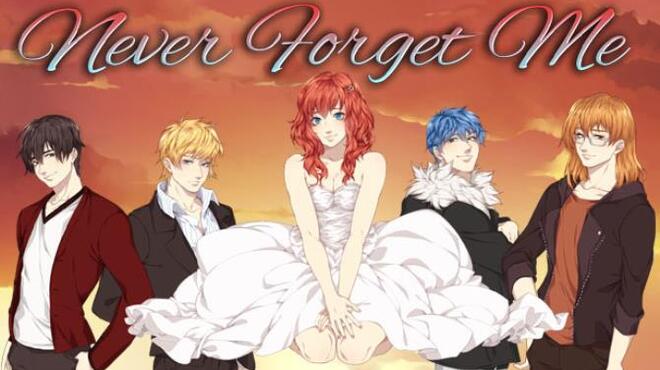 Never Forget Me Free Download