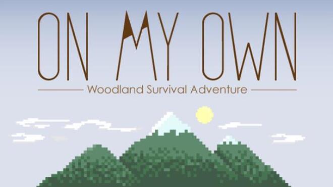 On My Own Free Download On My Own Free Download