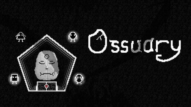 Ossuary Free Download
