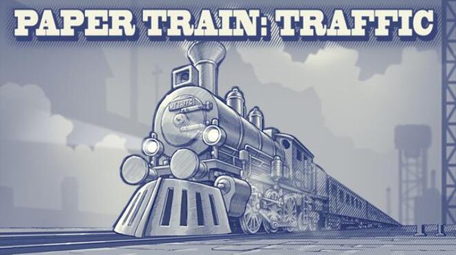 Paper Train Traffic Free Download