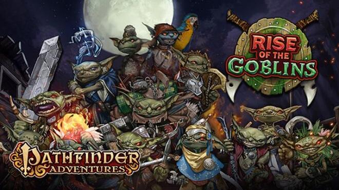 Pathfinder Adventures - Rise of the Goblins Free Download Pathfinder Adventures - Rise of the Goblins Free Download