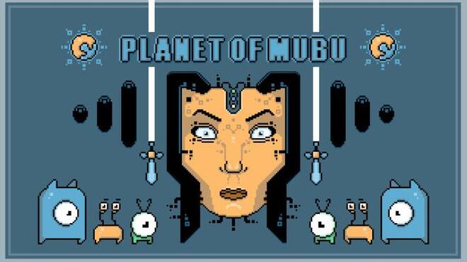Planet of Mubu Free Download Planet of Mubu Free Download