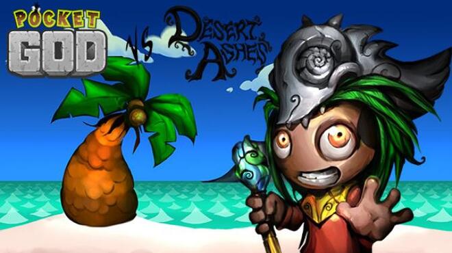 Pocket God vs Desert Ashes Free Download