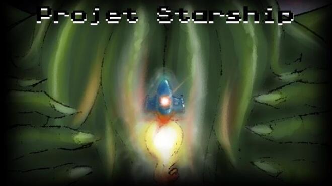 Project Starship Free Download Project Starship Free Download