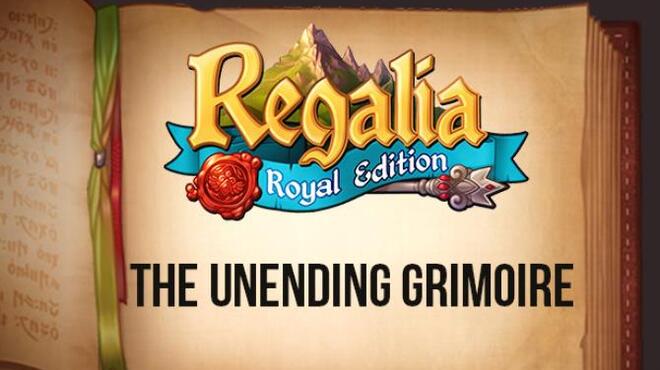 Regalia: Of Men and Monarchs - The Unending Grimoire Free Download Regalia: Of Men and Monarchs - The Unending Grimoire Free Download