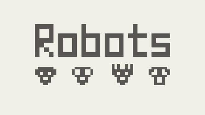 Robots: create AI Free Download Robots: create AI Free Download