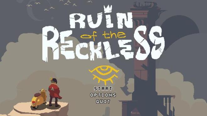 Ruin of the Reckless Torrent Download Ruin of the Reckless Torrent Download