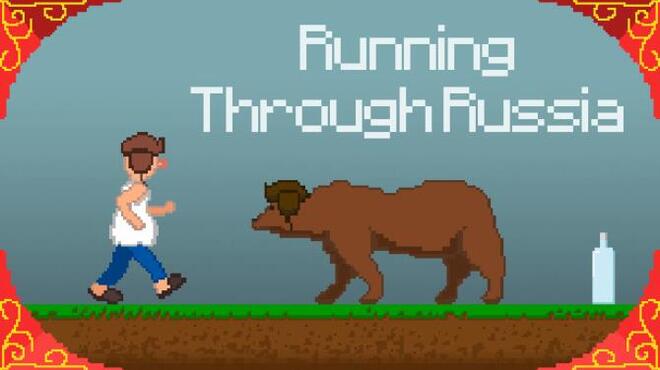 Running Through Russia Free Download Running Through Russia Free Download
