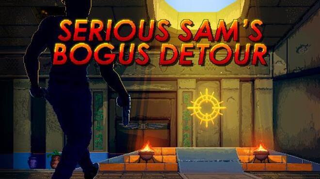Serious Sam's Bogus Detour Free Download Serious Sam's Bogus Detour Free Download