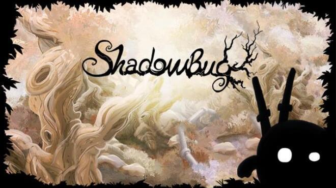 Shadow Bug Free Download Shadow Bug Free Download