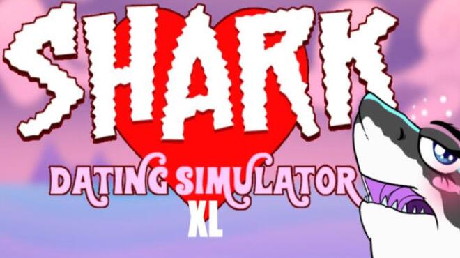 Shark Dating Simulator XL Free Download Shark Dating Simulator XL Free Download