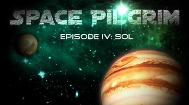 Space Pilgrim Episode IV: Sol Free Download Space Pilgrim Episode IV: Sol Free Download