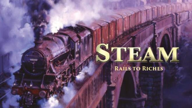 Steam: Rails to Riches Free Download Steam: Rails to Riches Free Download