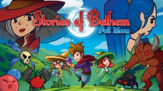 Stories of Bethem: Full Moon Free Download Stories of Bethem: Full Moon Free Download