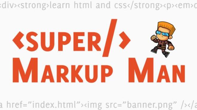 Super Markup Man Free Download Super Markup Man Free Download