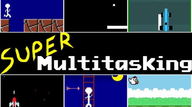 Super Multitasking Free Download