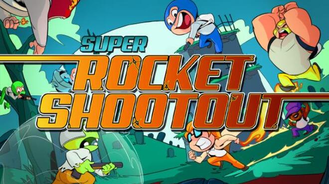 Super Rocket Shootout Free Download Super Rocket Shootout Free Download