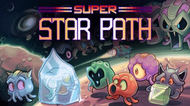 Super Star Path Free Download