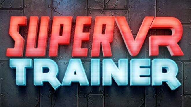 Super VR Trainer Free Download