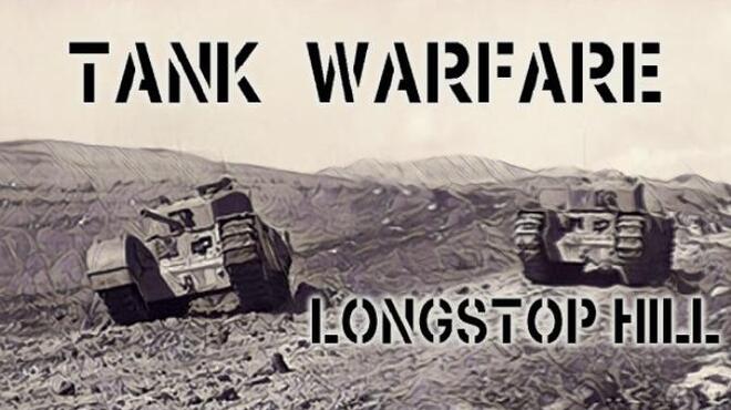 Tank Warfare: Longstop Hill Free Download Tank Warfare: Longstop Hill Free Download