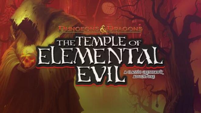 Temple of Elemental Evil, The Free Download Temple of Elemental Evil, The Free Download