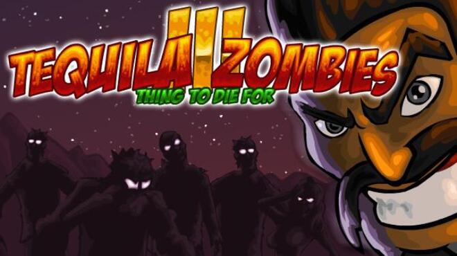 Tequila Zombies 3 Free Download Tequila Zombies 3 Free Download