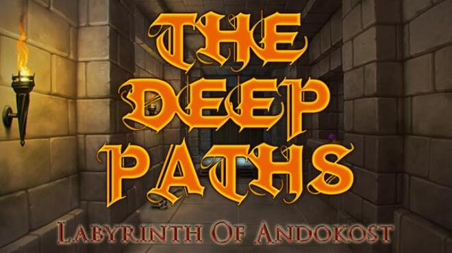 The Deep Paths: Labyrinth Of Andokost Free Download