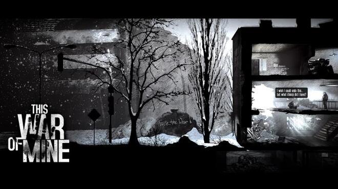 This War of Mine PC Crack This War of Mine PC Crack
