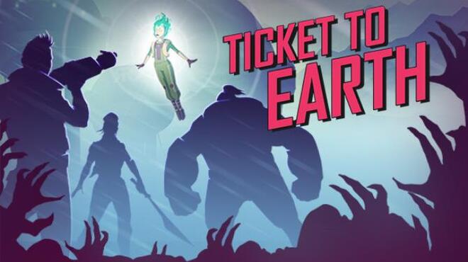 Ticket to Earth Episode 3 incl Rookie and Veteran Mode Free Download Ticket to Earth Episode 3 incl Rookie and Veteran Mode Free Download