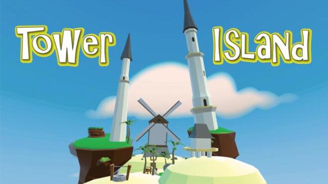 Tower Island: Explore, Discover and Disassemble Free Download Tower Island: Explore, Discover and Disassemble Free Download