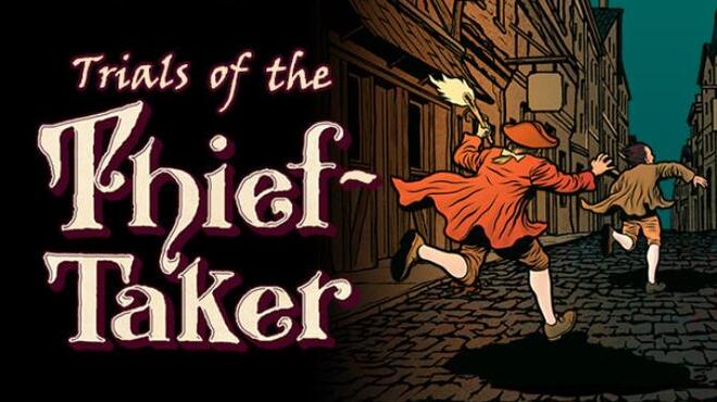 Trials of the Thief-Taker Free Download Trials of the Thief-Taker Free Download