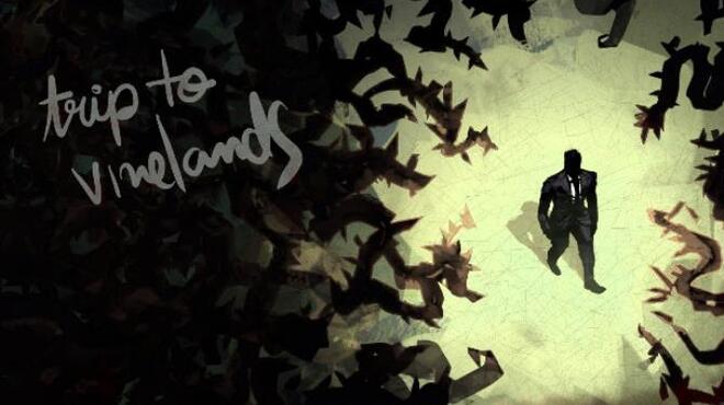 Trip to Vinelands Free Download